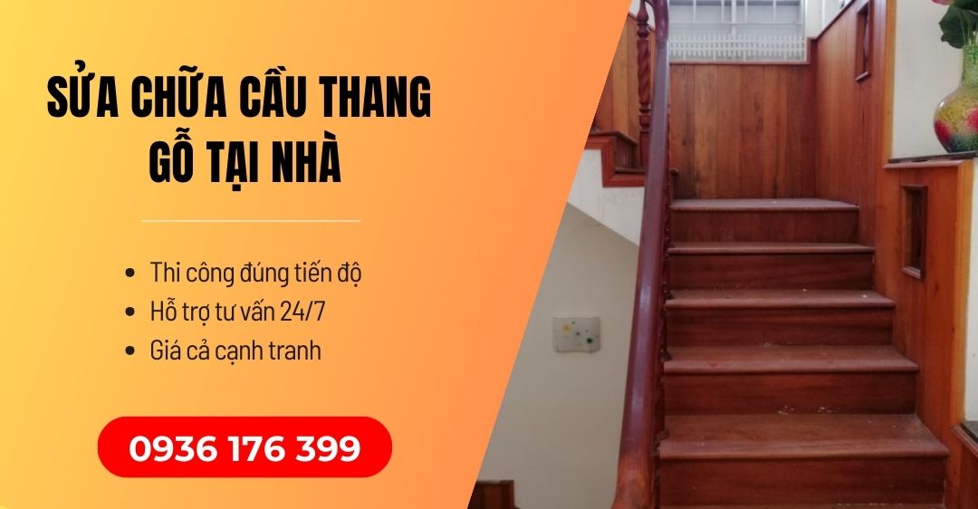 sửa chữa cầu thang gỗ tại nhà