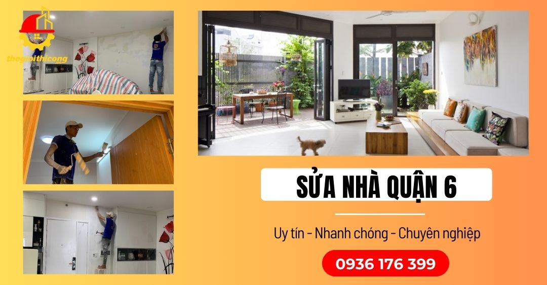 sửa nhà quận 6