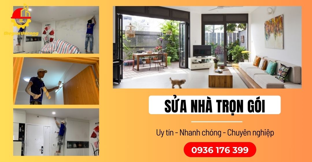 sửa nhà trọn gói