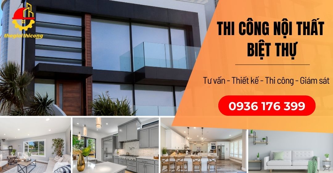 thi công nội thất biệt thự