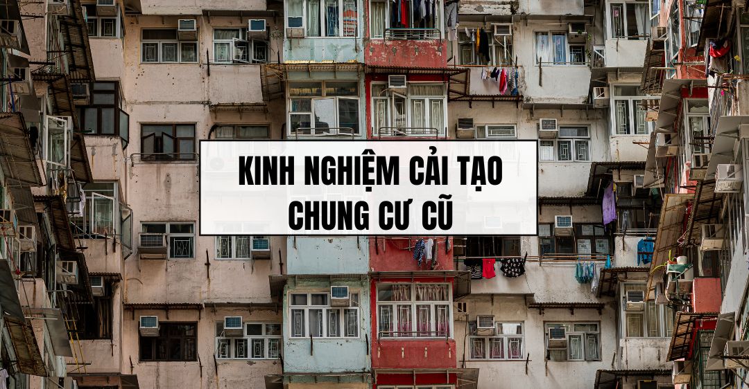 kinh nghiệm cải tạo chung cư