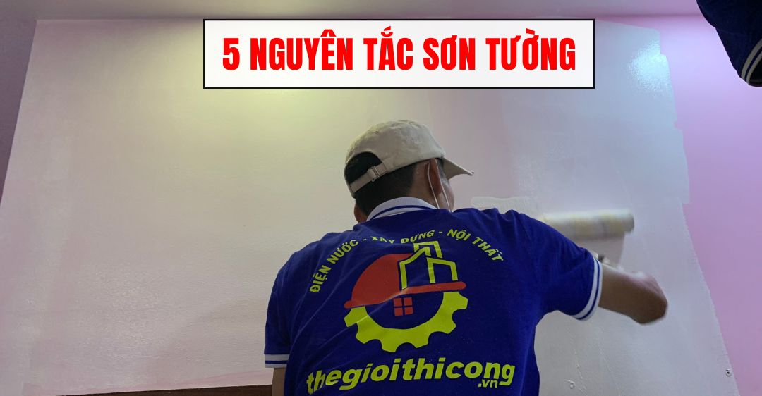 nguyên tắc sơn tường
