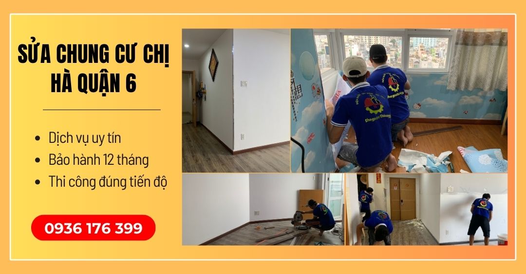 sửa chung cư chị hà quận 6