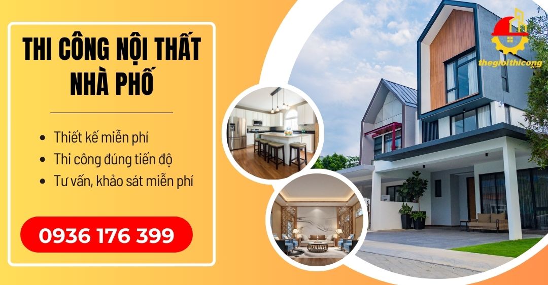 thi công nội thất nhà phố