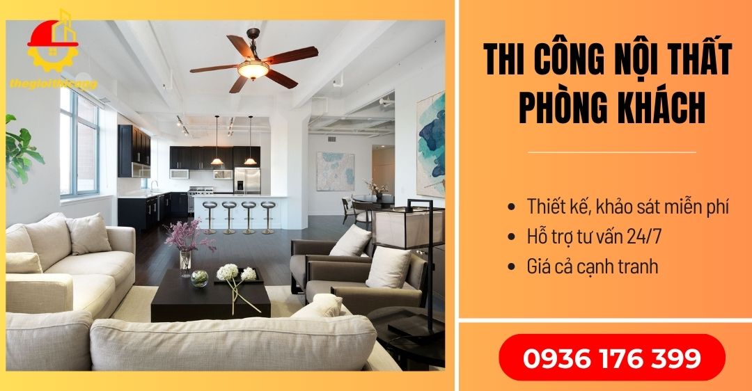 thi công nội thất phòng khách