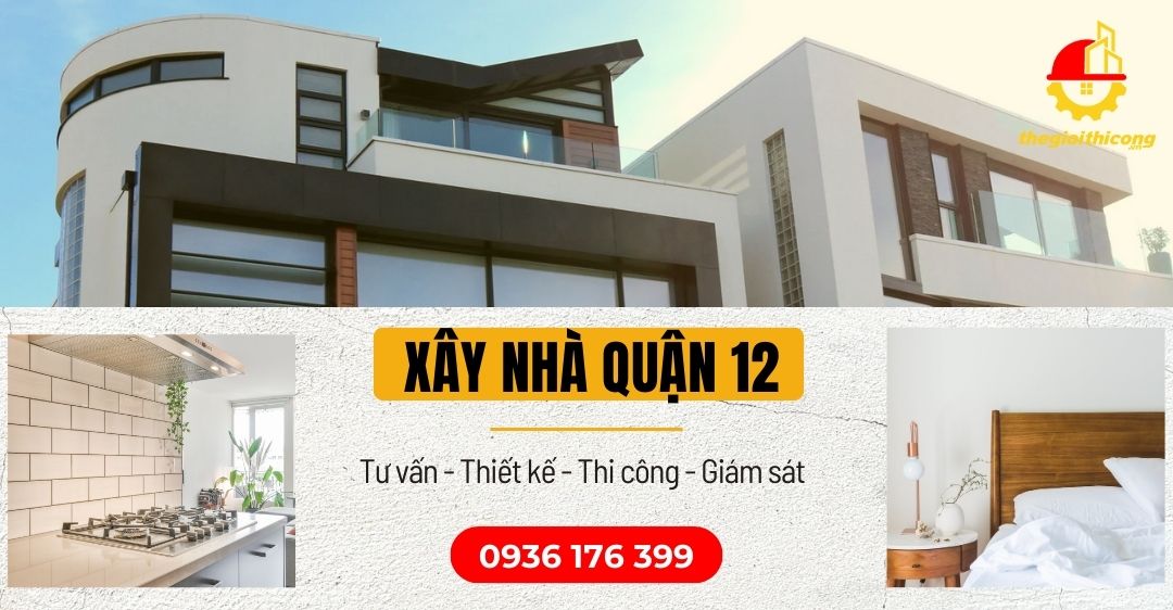 xây nhà quận 12