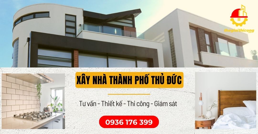 xây nhà thành phố thủ đức