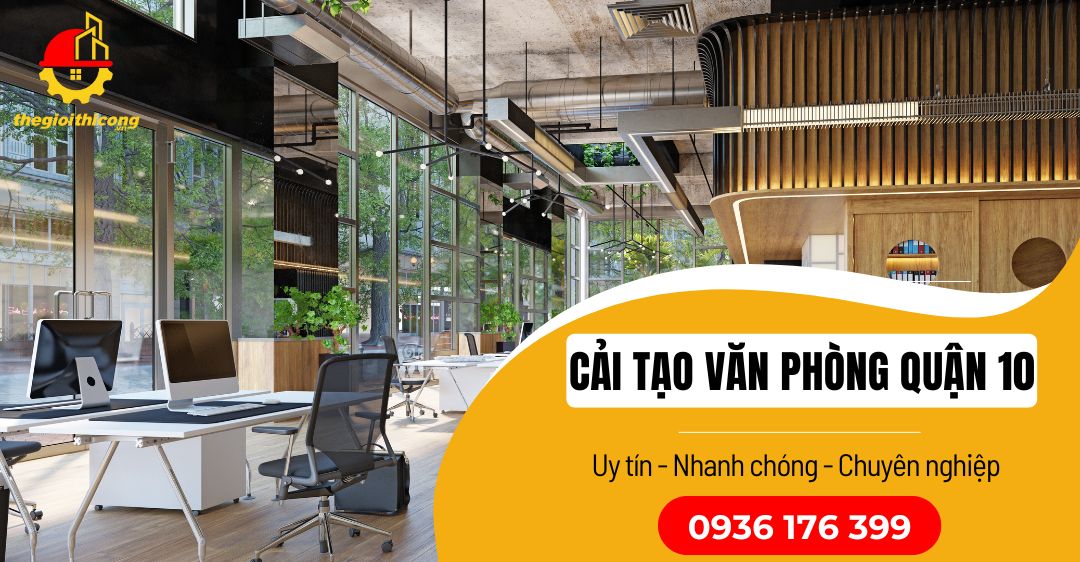 Cải tạo văn phòng quận 10