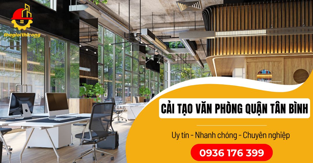 cải tạo văn phòng quận tân bình