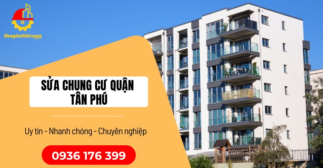 sửa chung cư quận tân phú